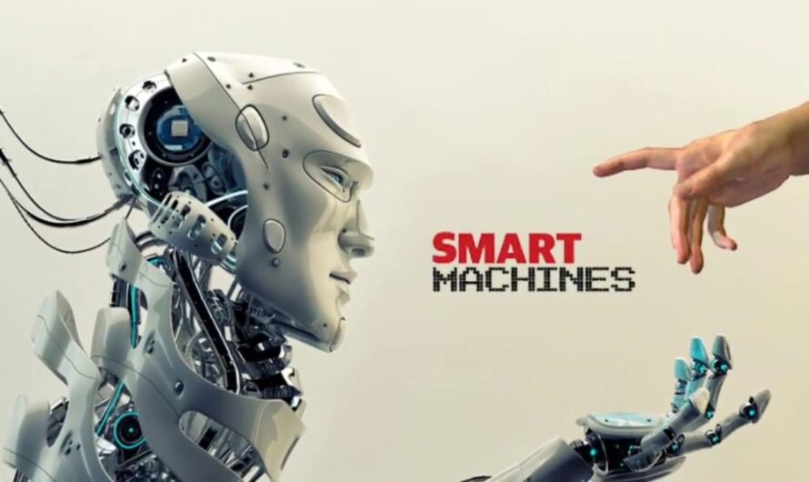 Smart Machines: How Artificial Intelligence is Shaping Our Future